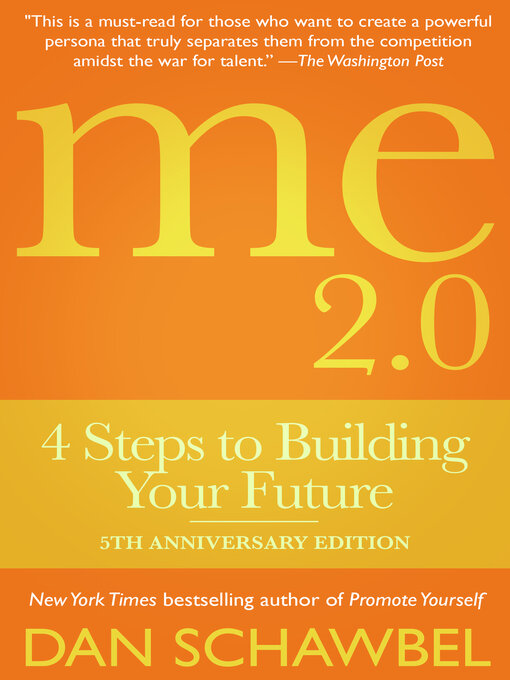 Title details for Me 2.0 by Dan Schawbel - Available